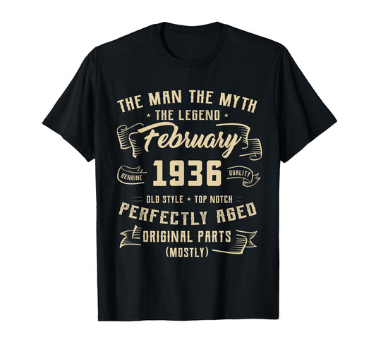 90th Birthday Tee Man Myth Legend February 1936 90 Yrs Old T-Shirt