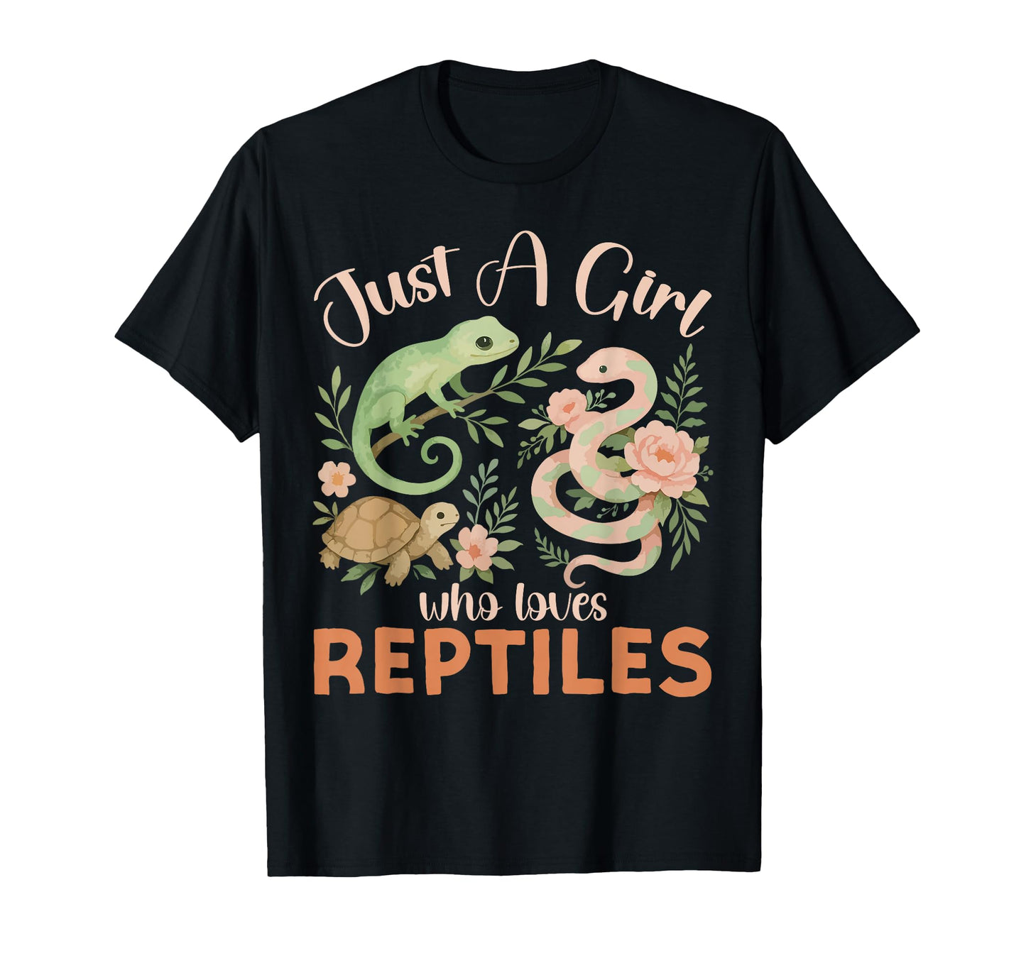 Reptile Lizard Snake Just A Girl Who Loves Reptiles T-Shirt