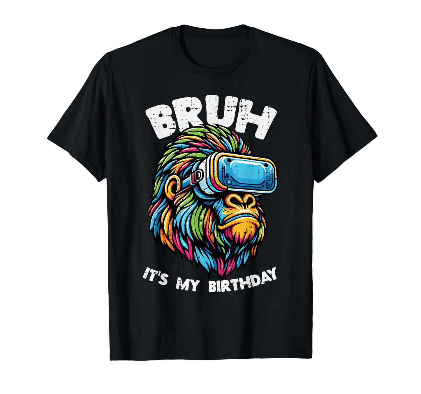 Bruh Its My Birthday Gorilla Bday Party Men Boys Kids Youth T-Shirt