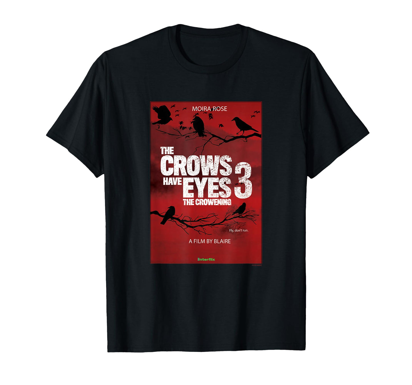 Schitt's Creek Crows Have Eyes 3 with Moira Rose T-Shirt