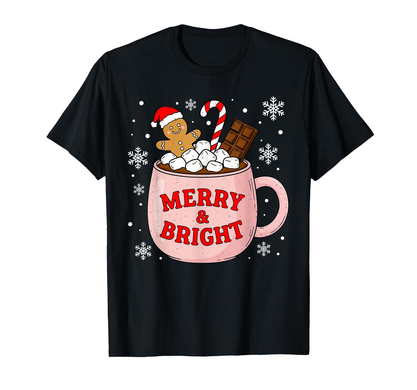 Merry and Bright Gingerbread Santa Hot Cocoa Christmas Xmas T-Shirt