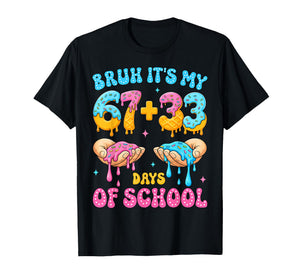 Bruh Its My 67 33 Days of School Funny Boys Kids 100th Day T-Shirt