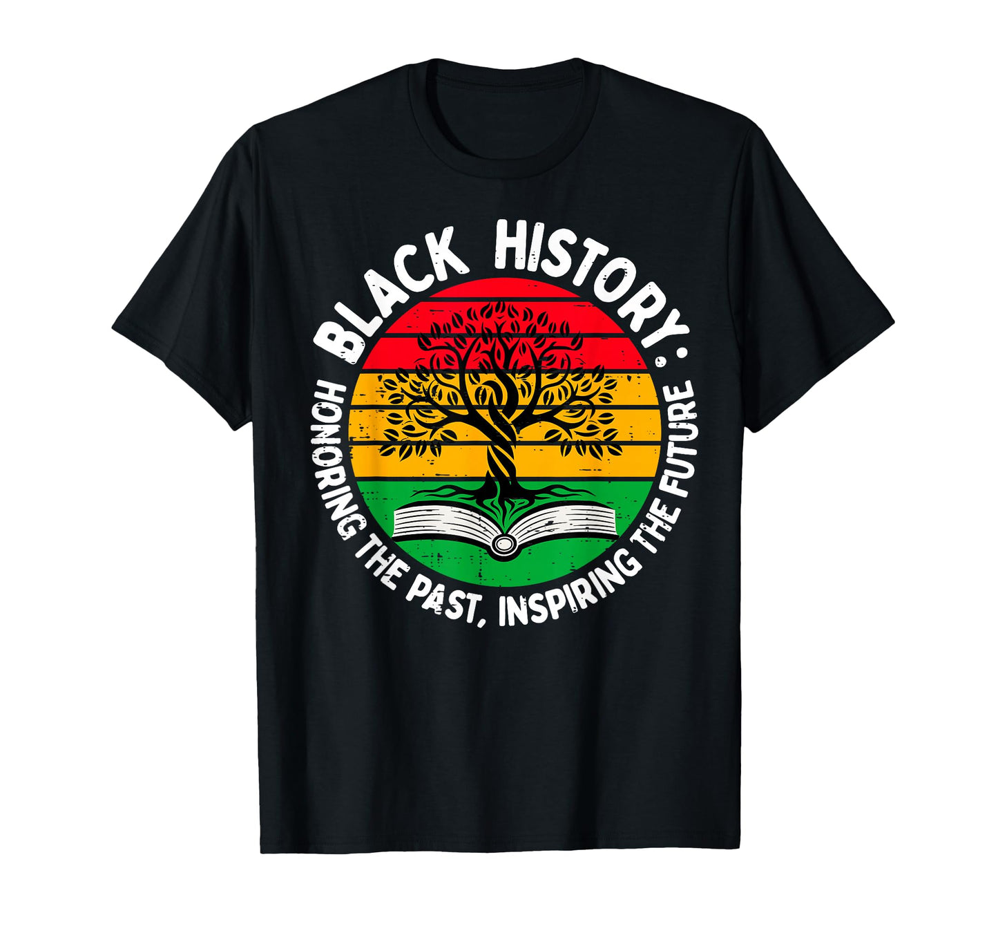 Honoring Past Inspiring Future Black History Men Women Kid T-Shirt
