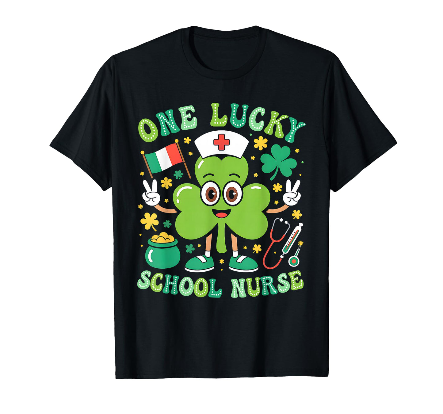 One Lucky School Nurse St Patrick's Day Shamrock Irish Women T-Shirt
