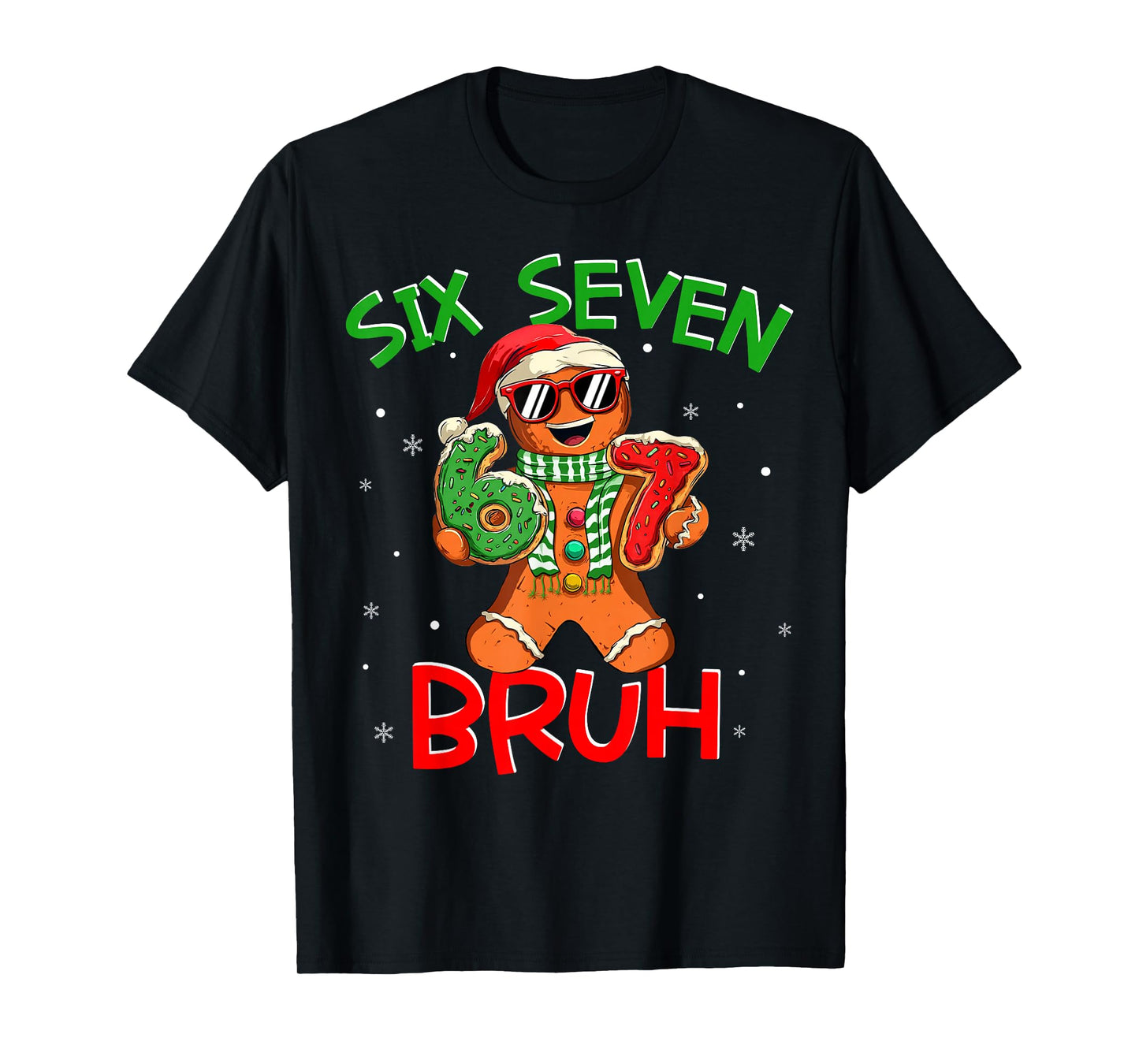 67 Christmas 6 7 Meme Gingerbread Man Xmas Pajamas Holiday T-Shirt