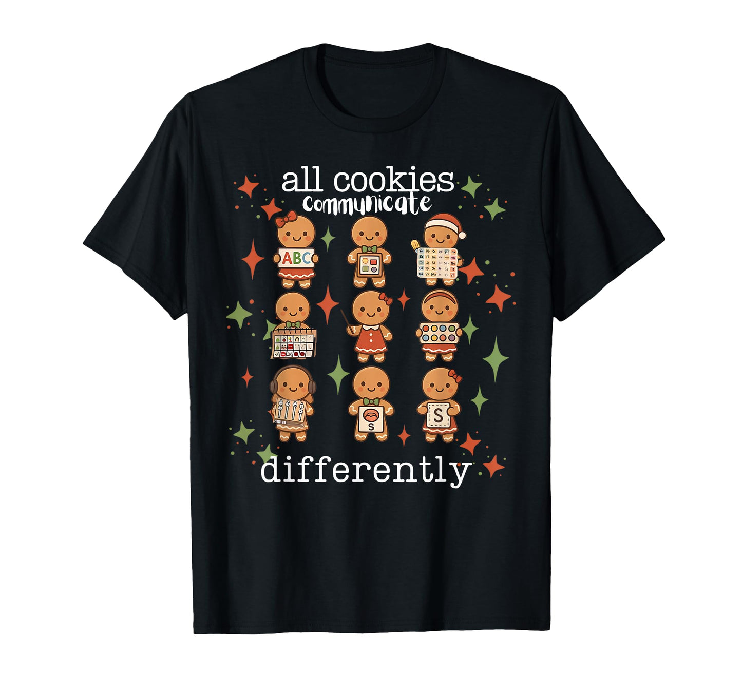 All Cookies Communicate Differently Xmas Autism Awareness T-Shirt