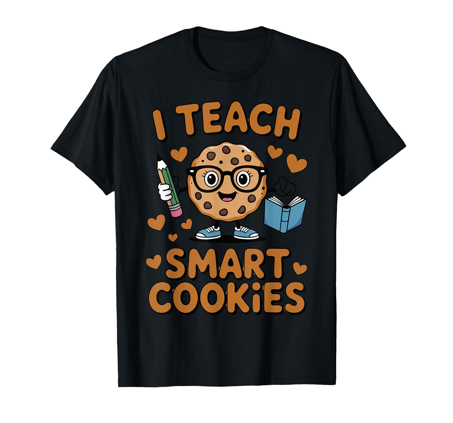 Cookie Costume Teacher Tshirts I Teach Smart Cookies Adult T-Shirt
