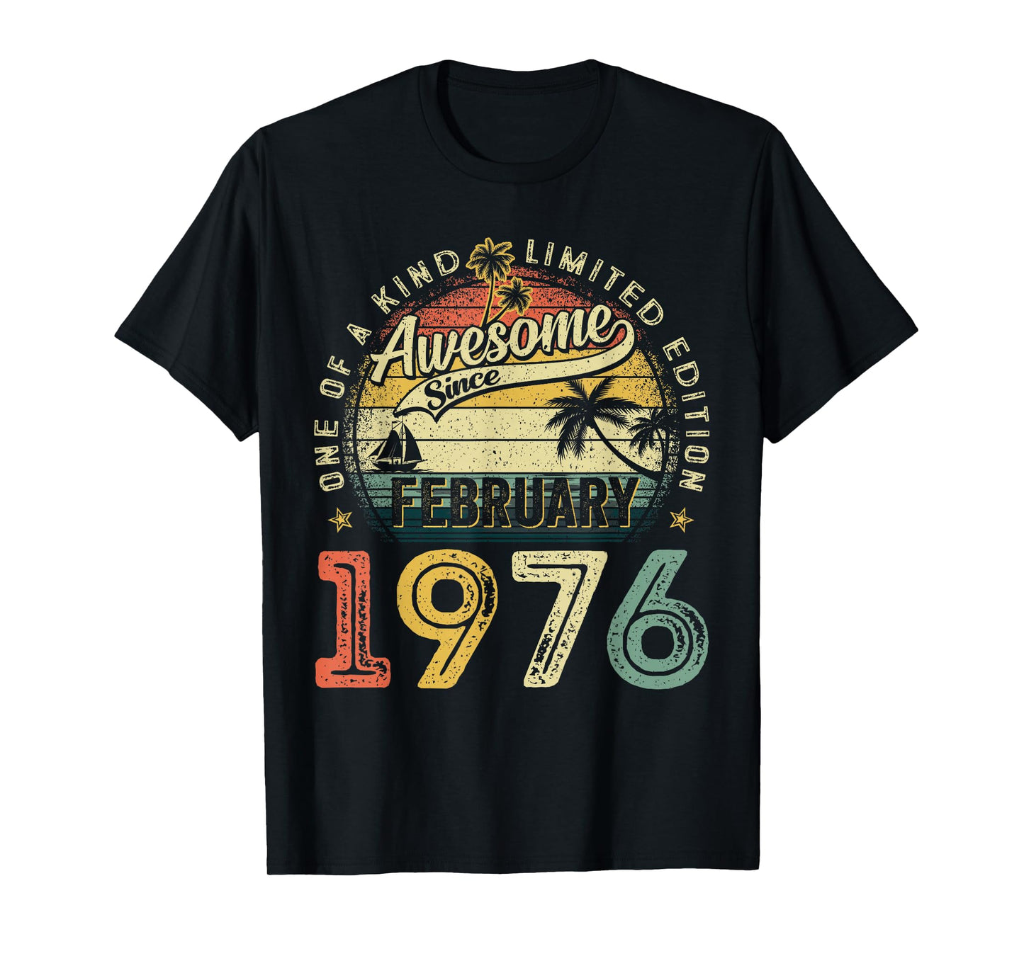 Awesome Since February 1976 50th Birthday Men 50 Years Old T-Shirt