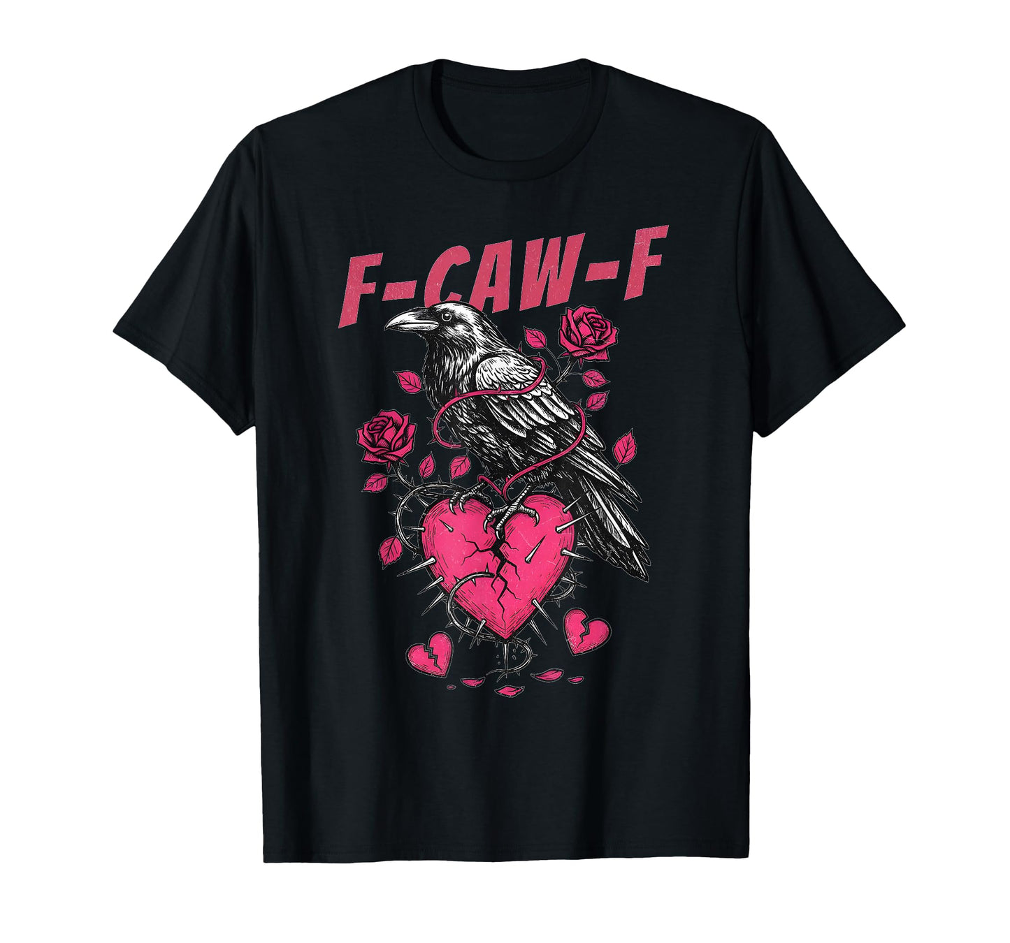 Funny Black Bird F-Caw-F Anti Valentines Day Single Humor T-Shirt