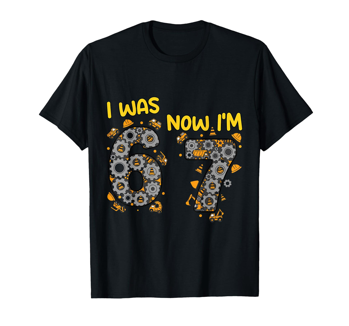 7 Year Old Birthday Trucks 6 Now I'm 7 67 Funny for Kids T-Shirt