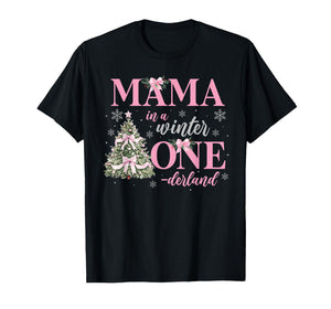 Mama in a Winter Onederland Birthday Girl Christmas Tree T-Shirt