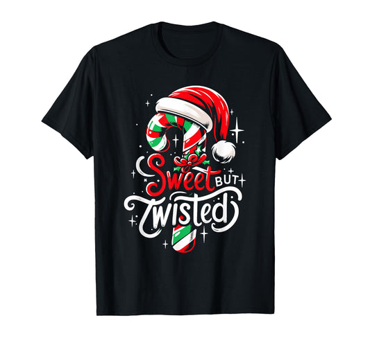Sweet But Twisted Funny Christmas Candy Cane Xmas Holiday T-Shirt