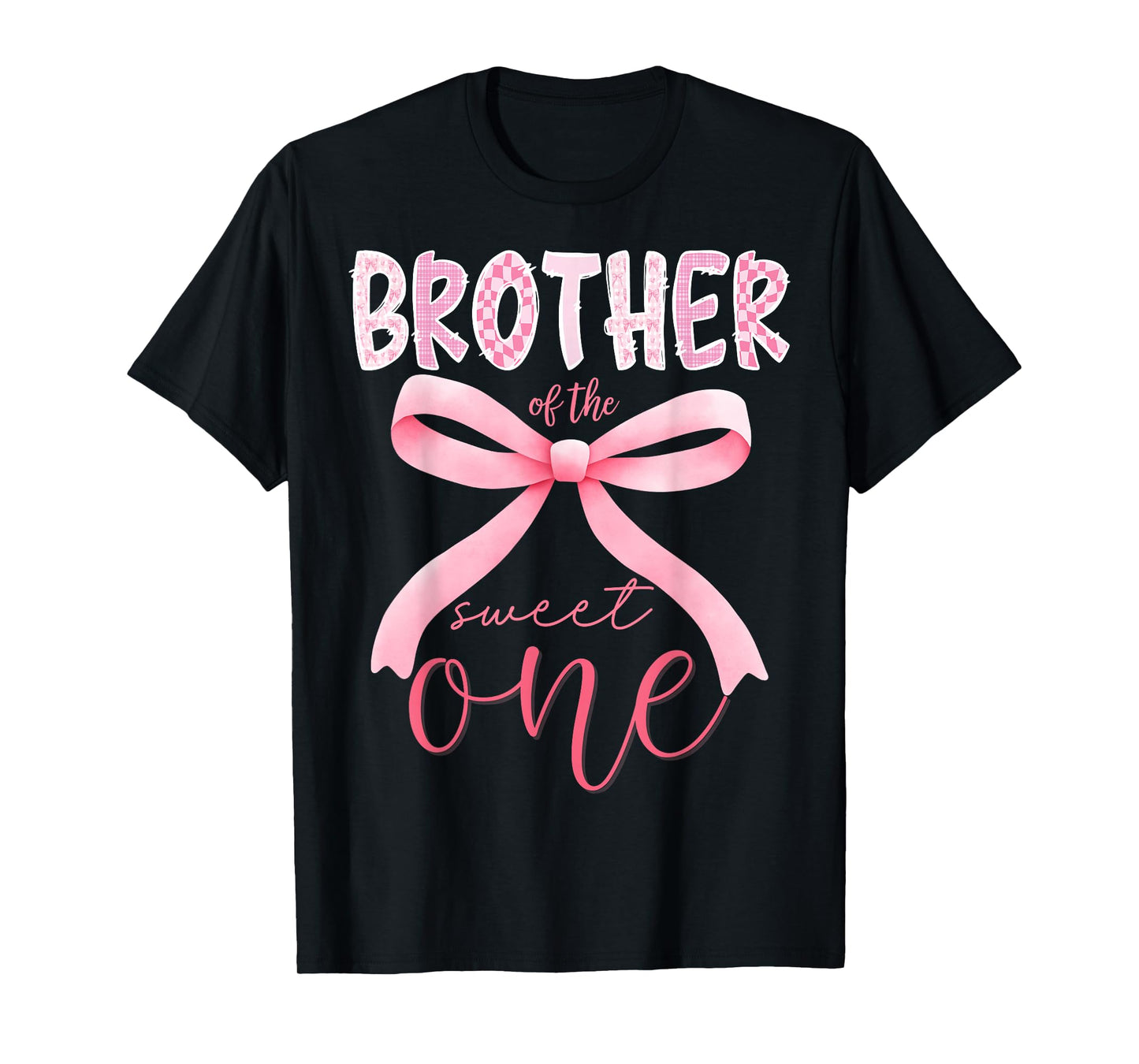 Brother of The Sweet One Pink Coquette Bow 1st Birthday Girl T-Shirt