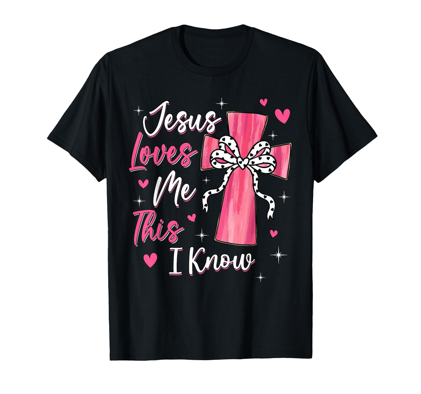 Jesus Loves Me This I Know God Religious Christian Valentine T-Shirt