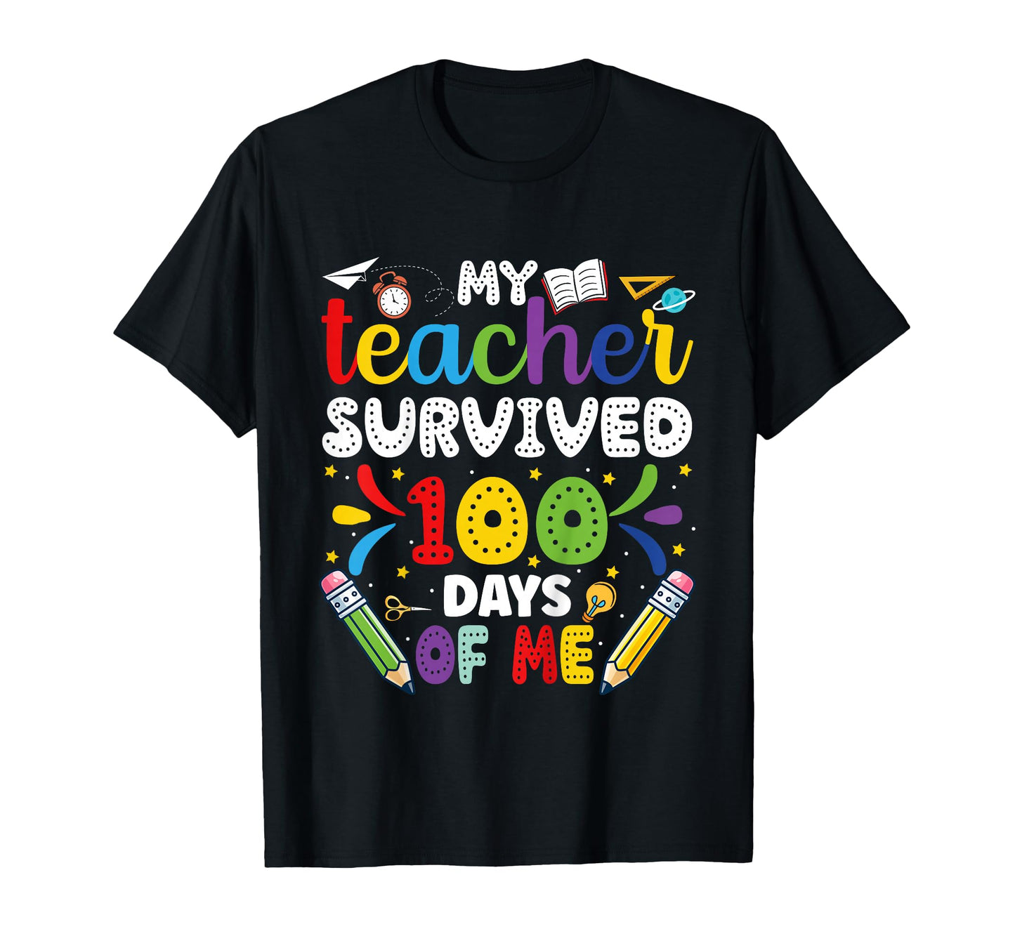 My Teacher Survived 100 Days of Me 100th Day of School Boys T-Shirt