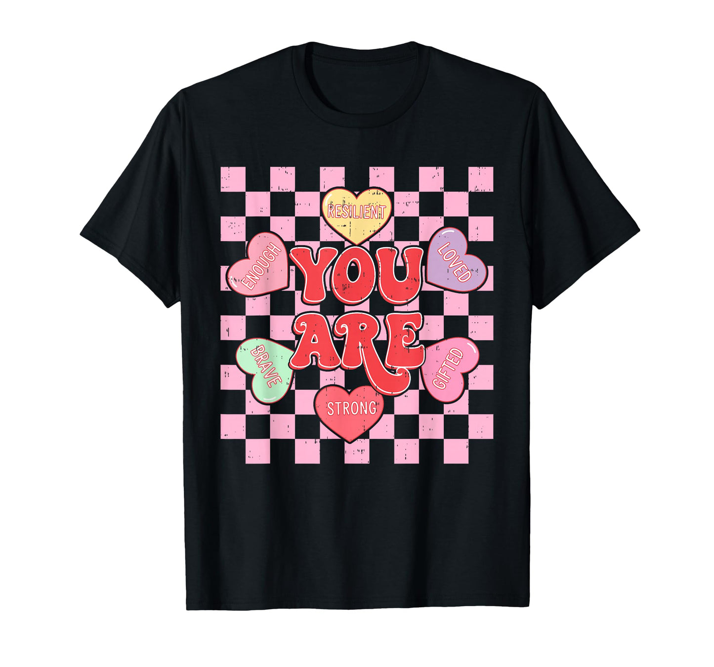 Hearts You are Valentines Day for Men Women Teachers Kids T-Shirt