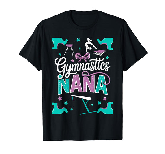 Gymnastics Nana Grandma Funny Tee Rhythmic Gymnast T-Shirt
