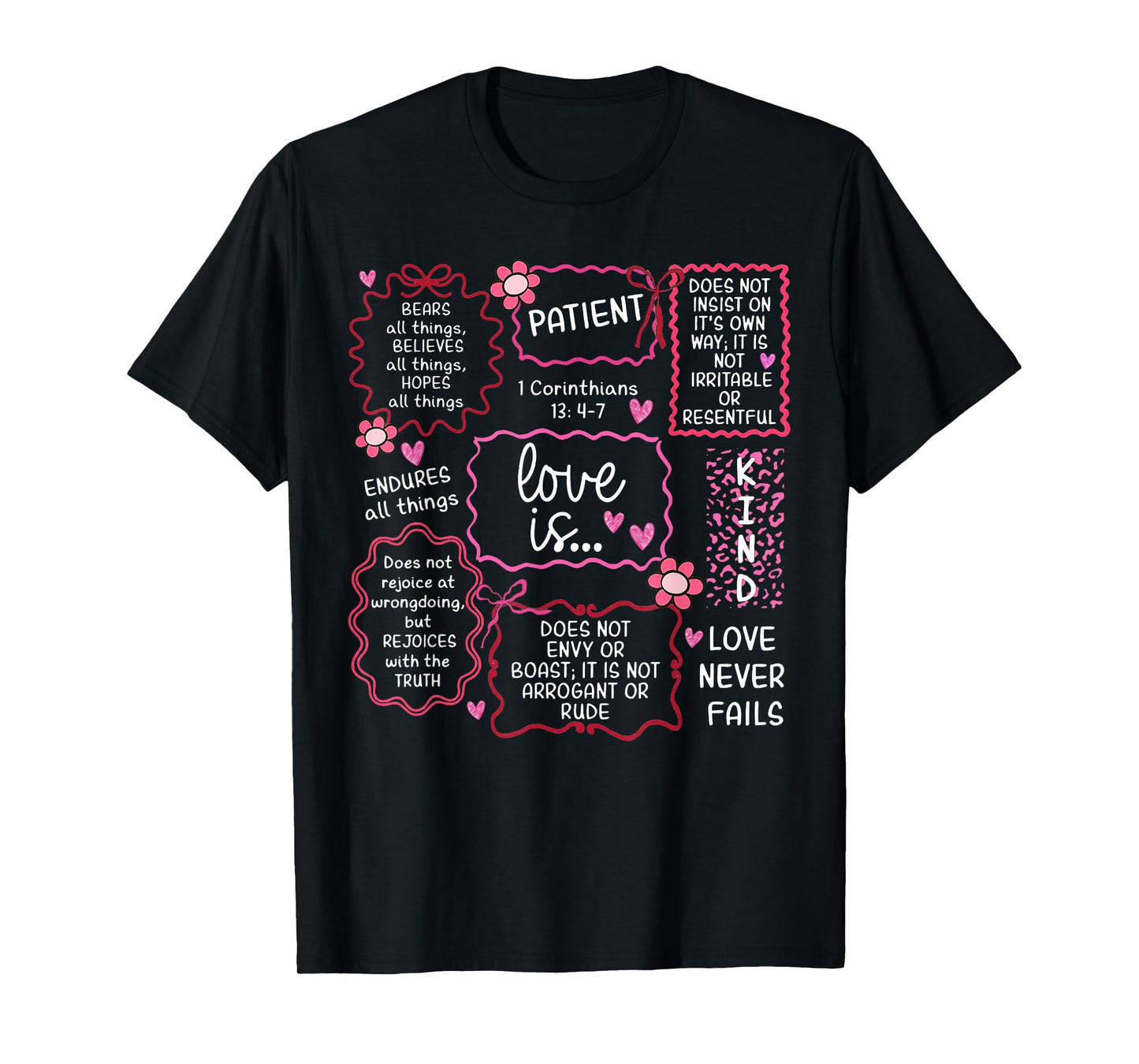 Love Never Fails Heart Christian Valentines Day T-Shirt