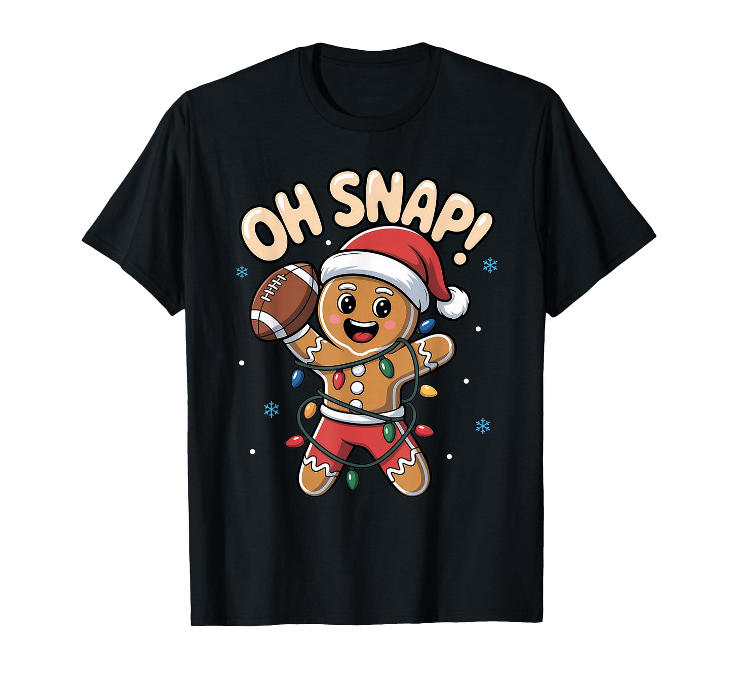 Oh snap Gingerbread Man Christmas Football Kids Boy Men T-Shirt