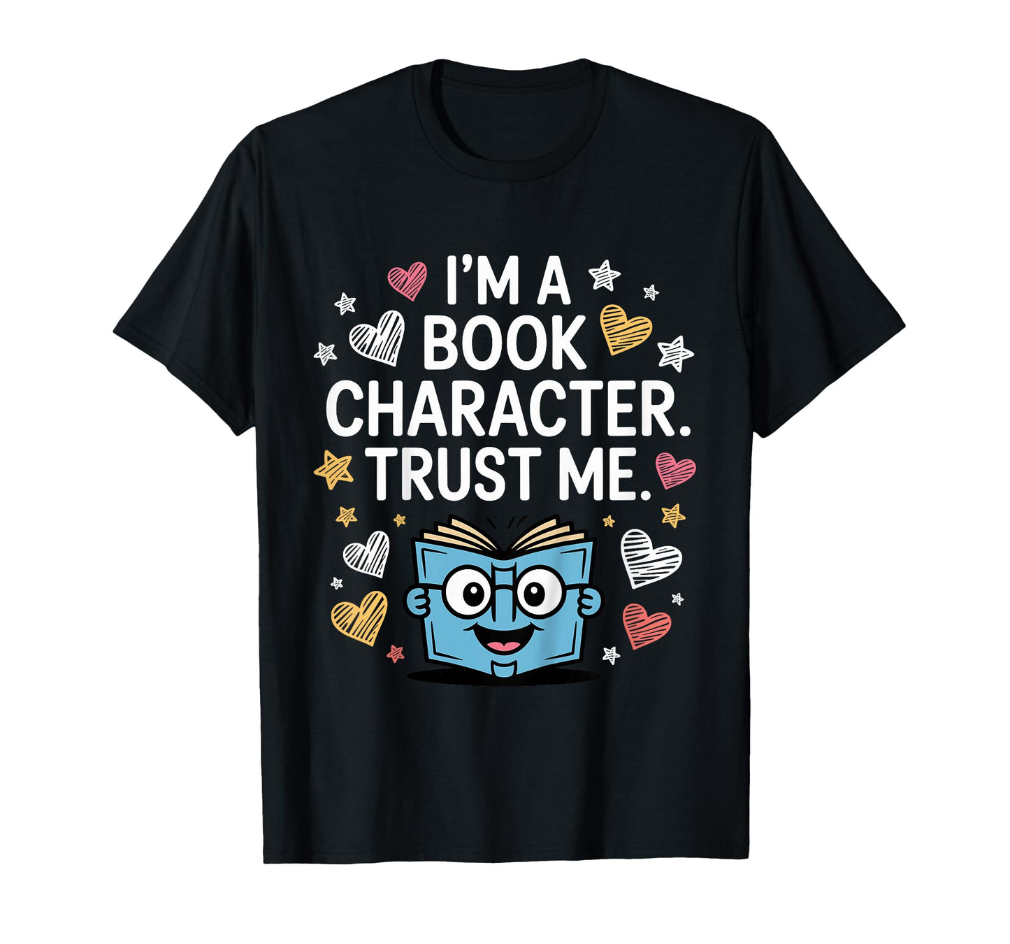 I'm a Book Character Costumes for Kids Storybook Character T-Shirt