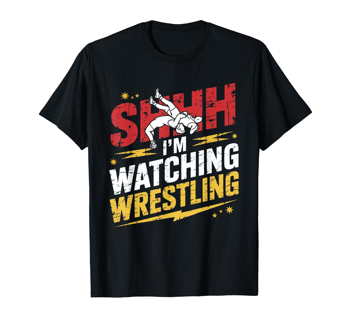 Shhh I'm Watching Wrestling Fans Lover Funny Wrestling T-Shirt