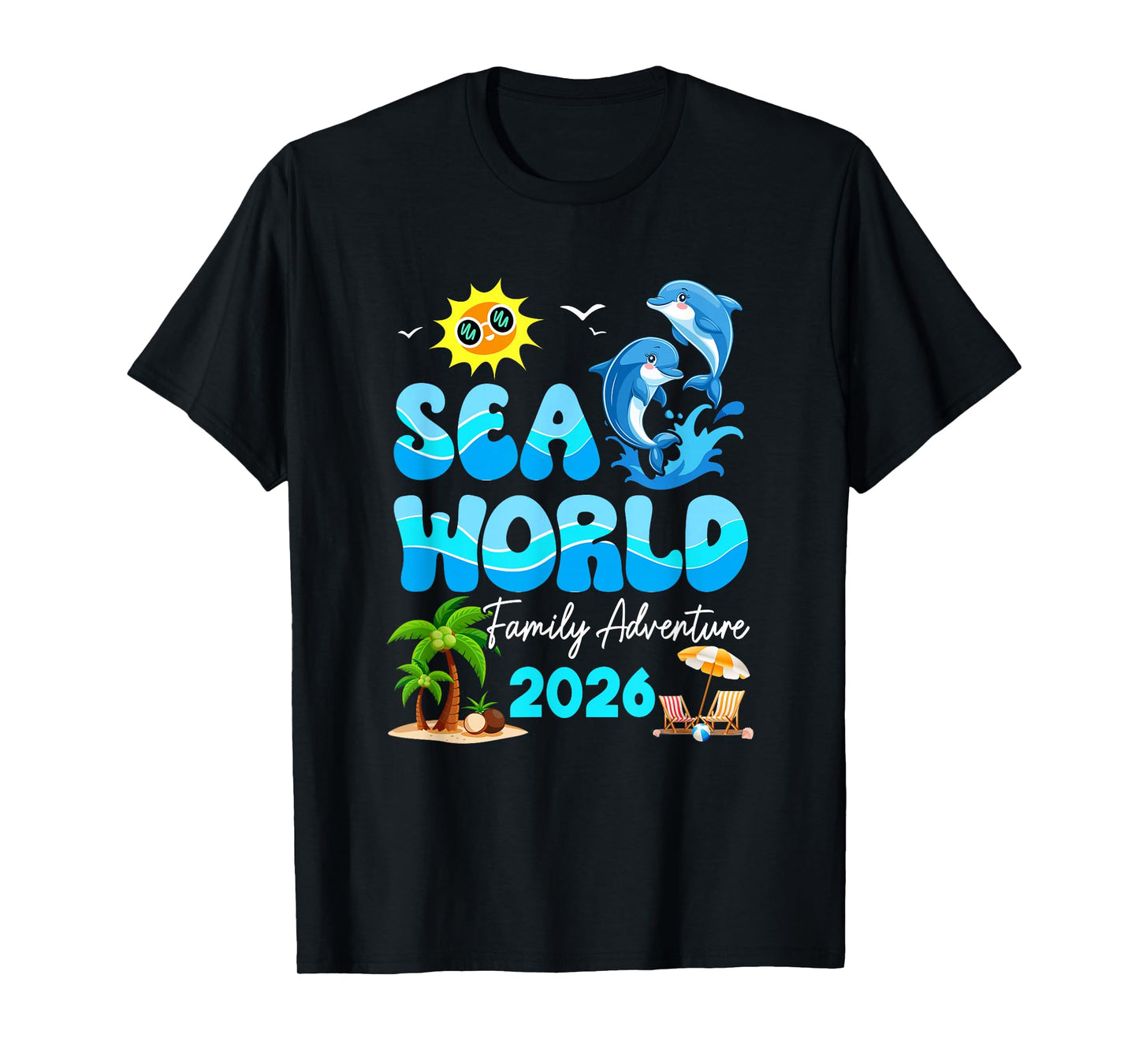 Sea World Dolphin Family Adventure Trip 2026 Spring Break T-Shirt