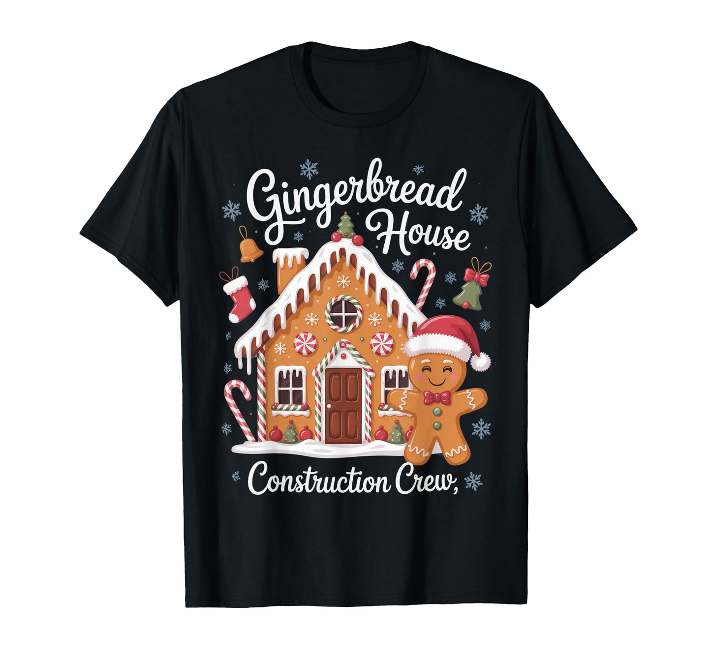 Gingerbread House Construction Crew Christmas Holiday Fun T-Shirt