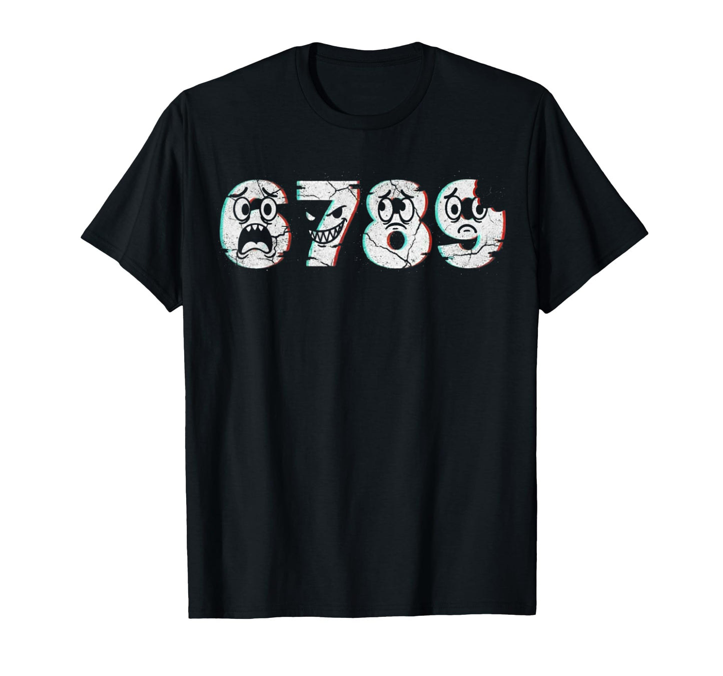 Classic Math Joke True Story 6 7 8 9 | Funny Retro 67 Meme T-Shirt