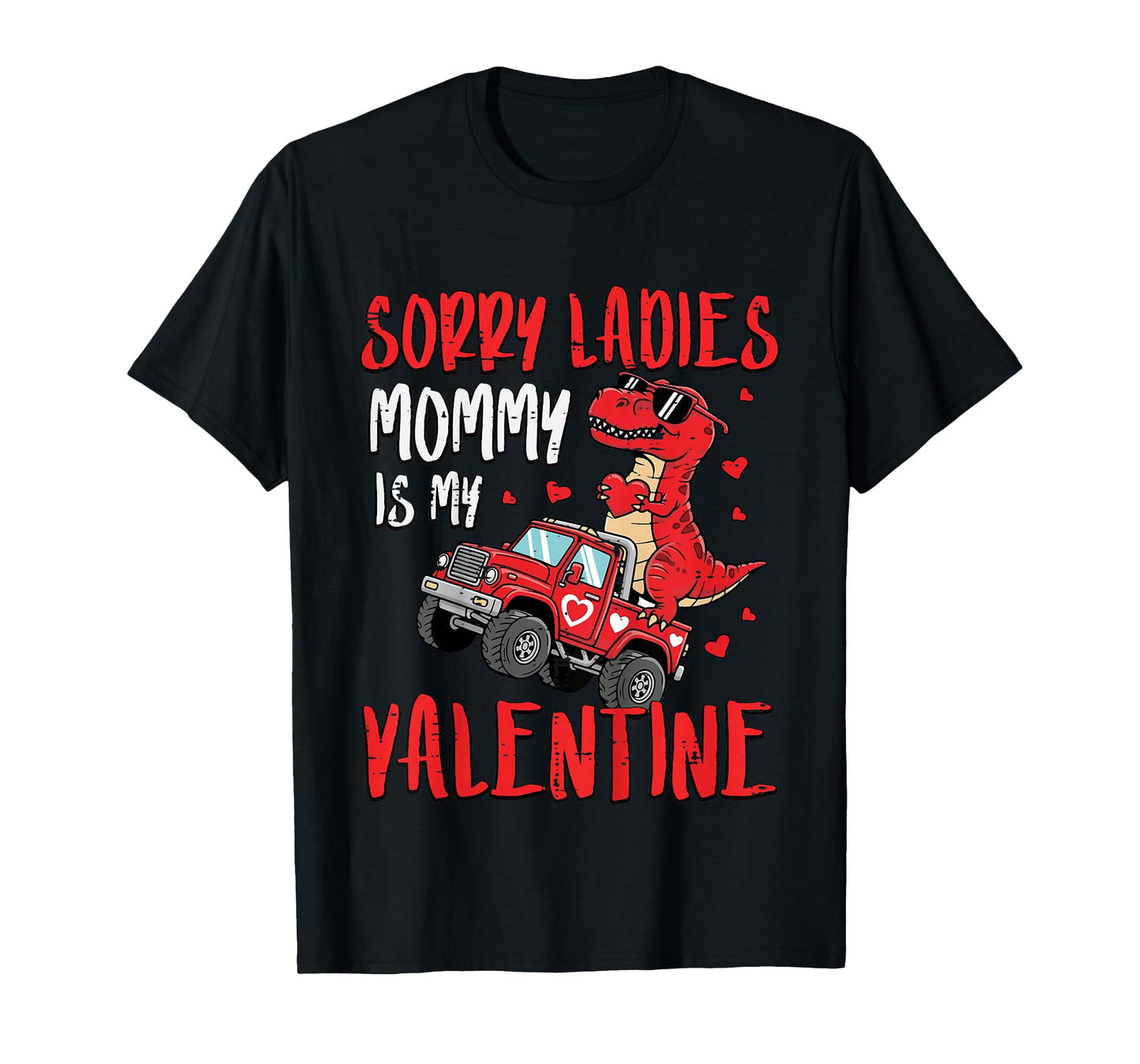 Kids Sorry Ladies Mommy is My Valentine Valentines Day Boys Kids T-Shirt
