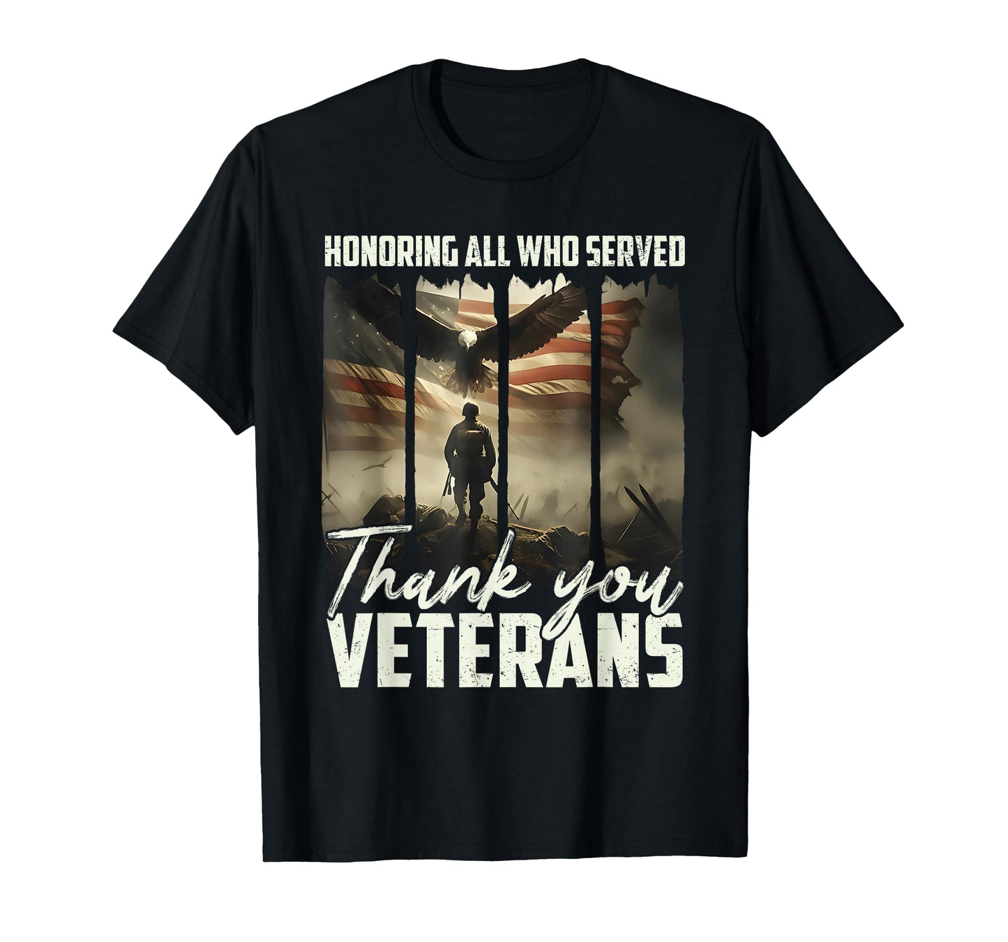 Honoring All who Served Thank You Veterans Day US Patriotic T-Shirt