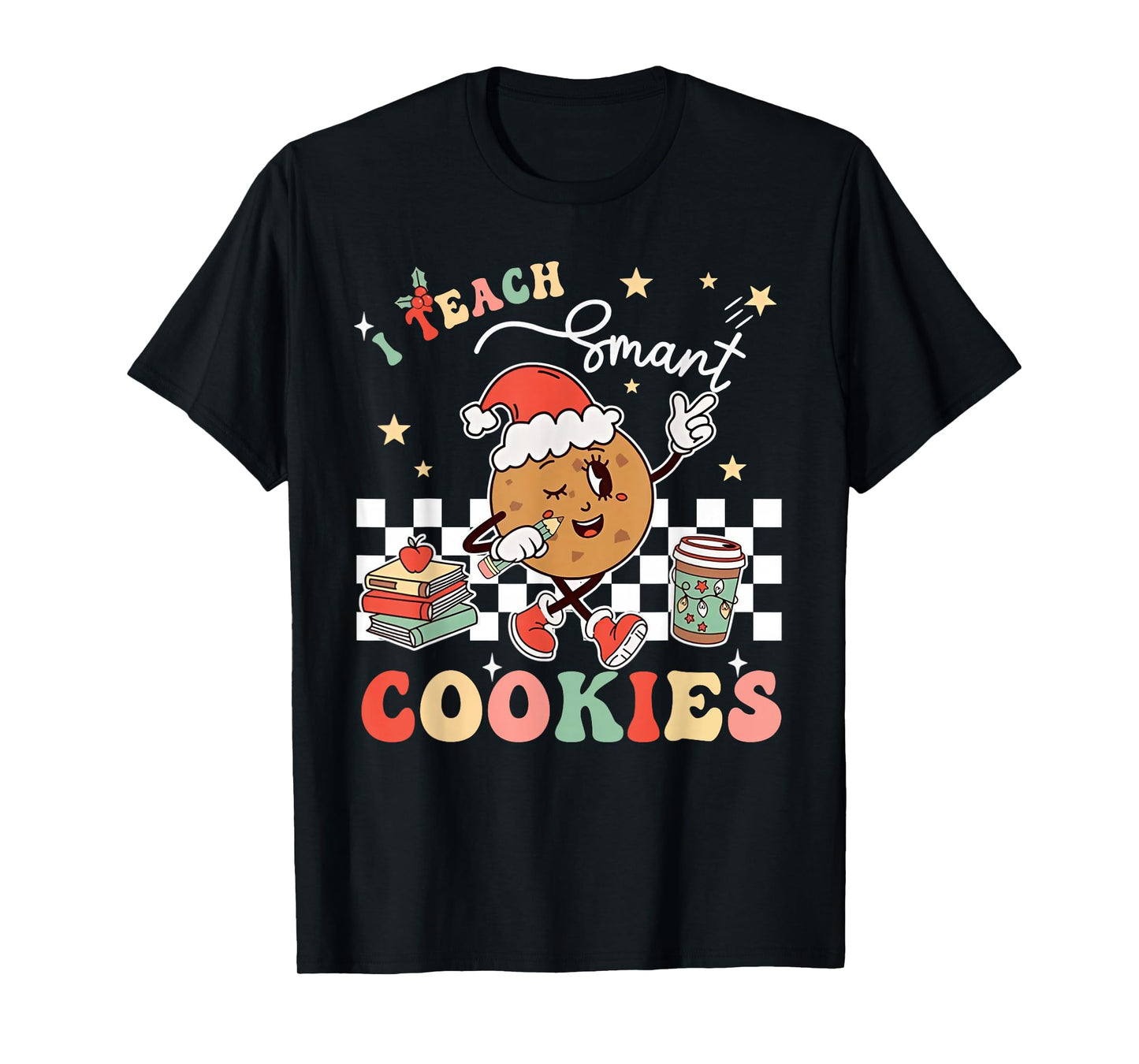 I Teach The Smart Cookies in The Batch Teacher Christmas T-Shirt