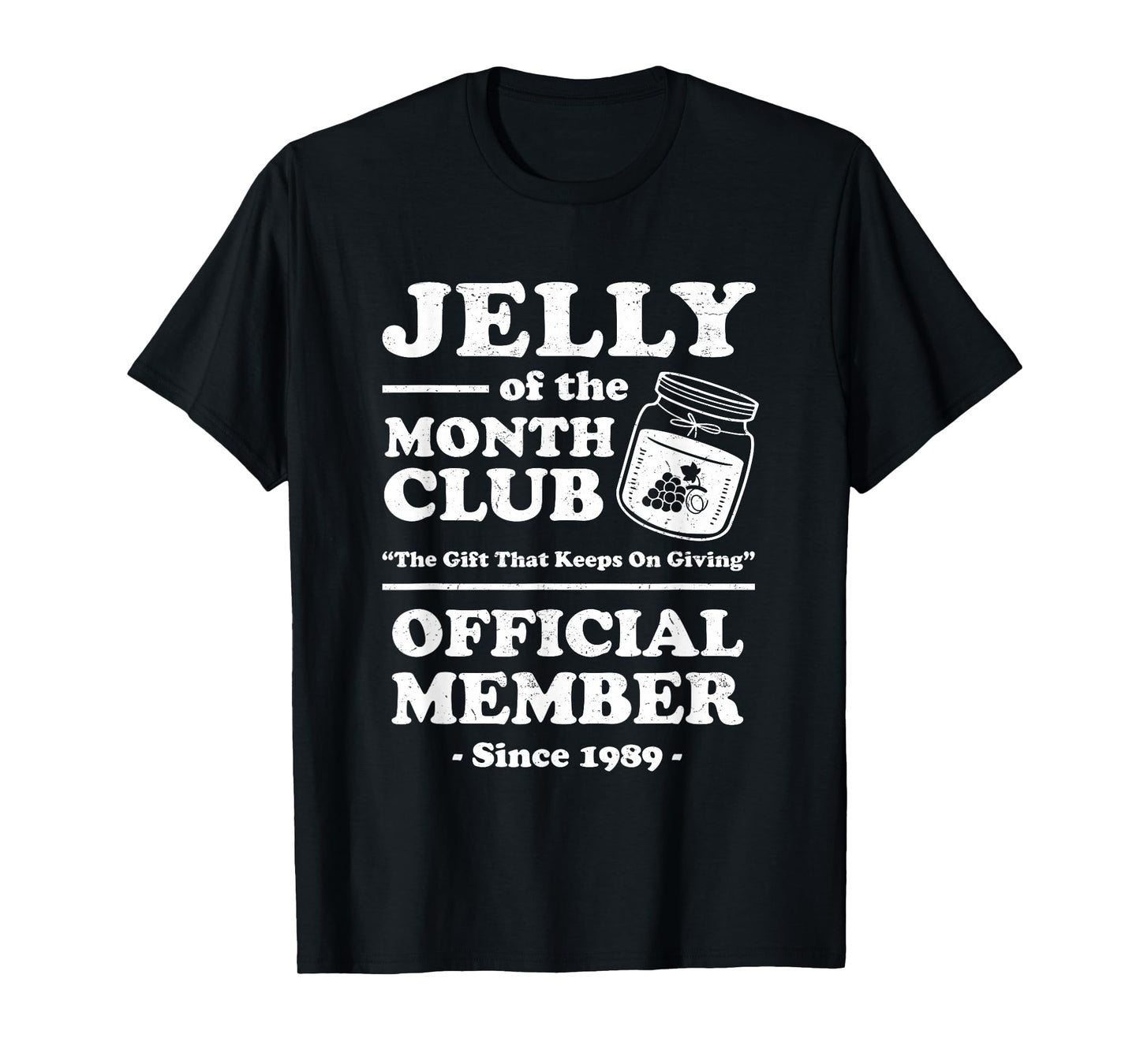 Funny Christmas Jelly of The Month Club Member Xmas Vacation T-Shirt