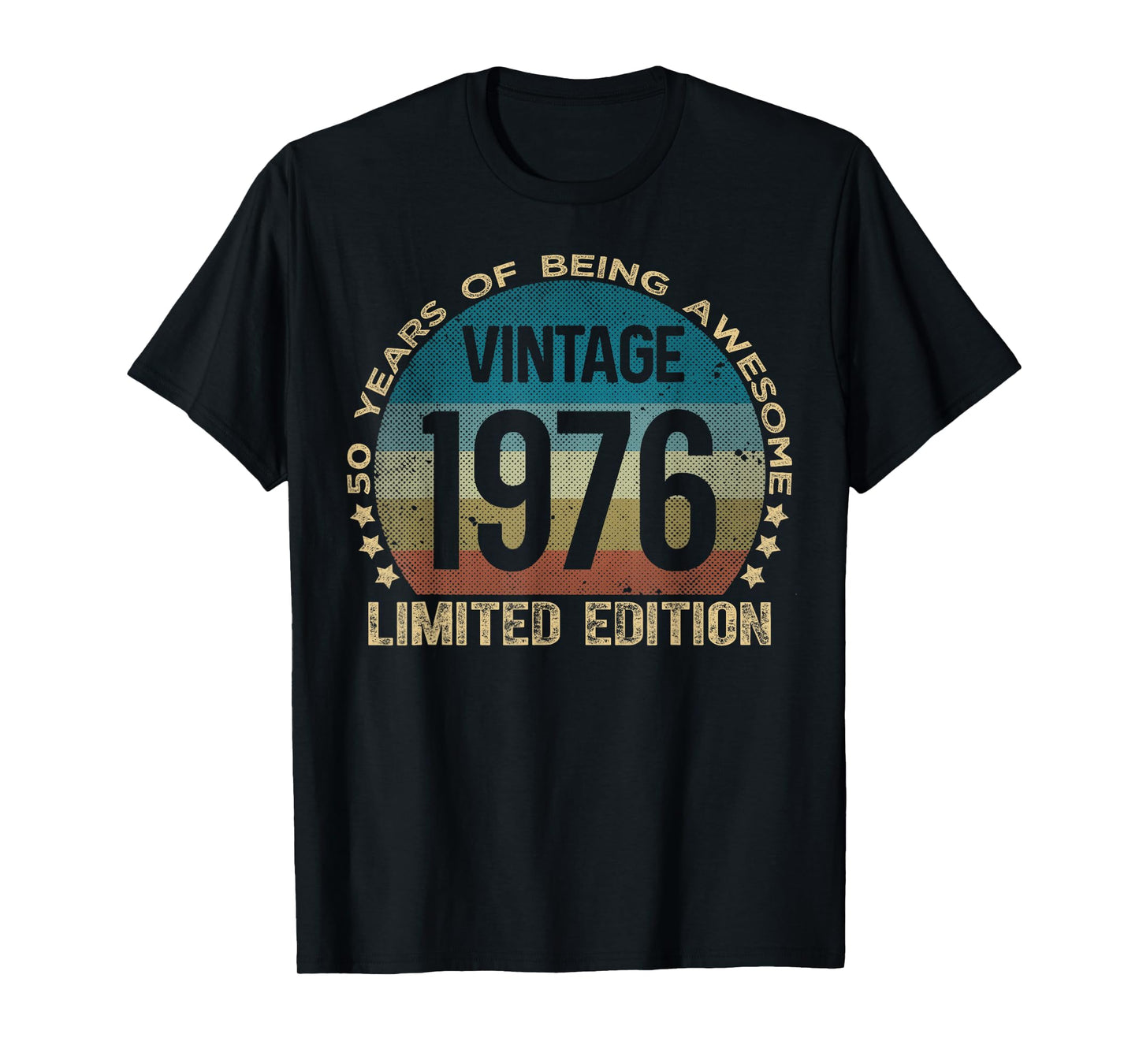 50 Year Old Gifts Vintage 1976 Limited Edition 50th Birthday T-Shirt