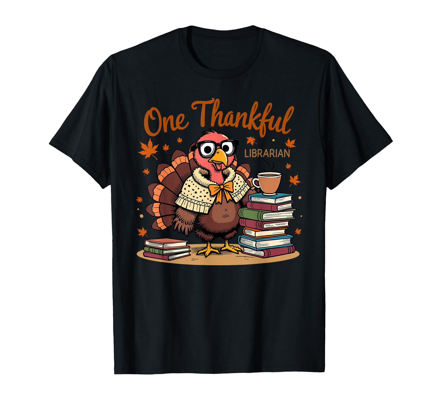 One Thankful Librarian Turkey Thanksgiving T-Shirt