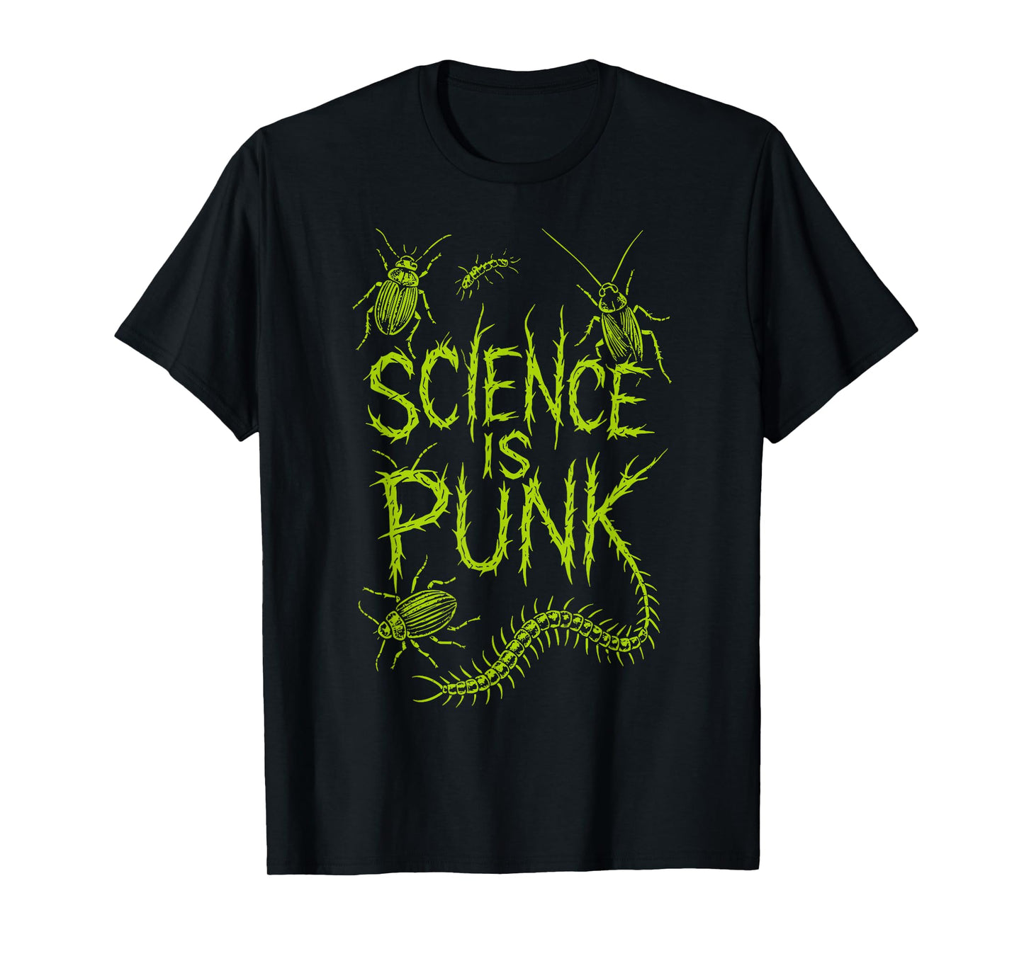 Science is Punk Entomology Nerds Biology Science Teachers T-Shirt