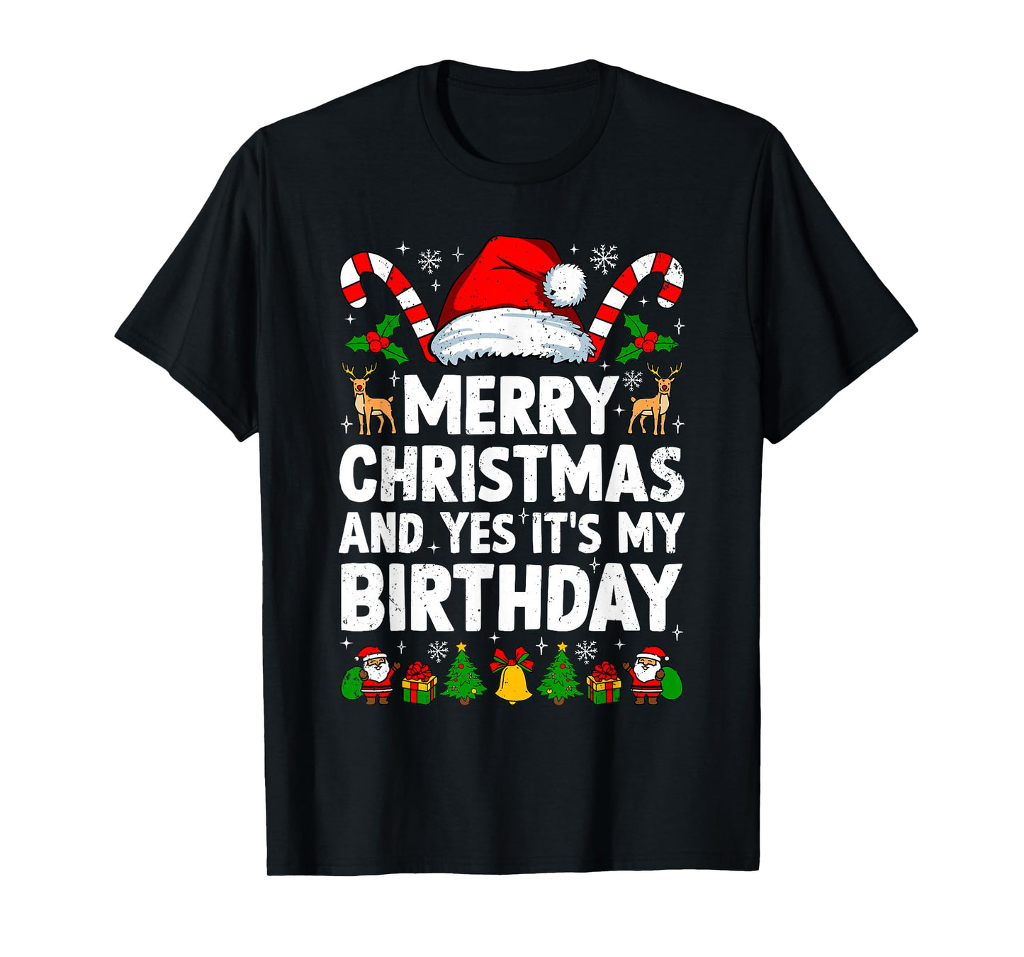 Merry Christmas & Yes It's My Birthday Xmas Bday Pajamas T-Shirt