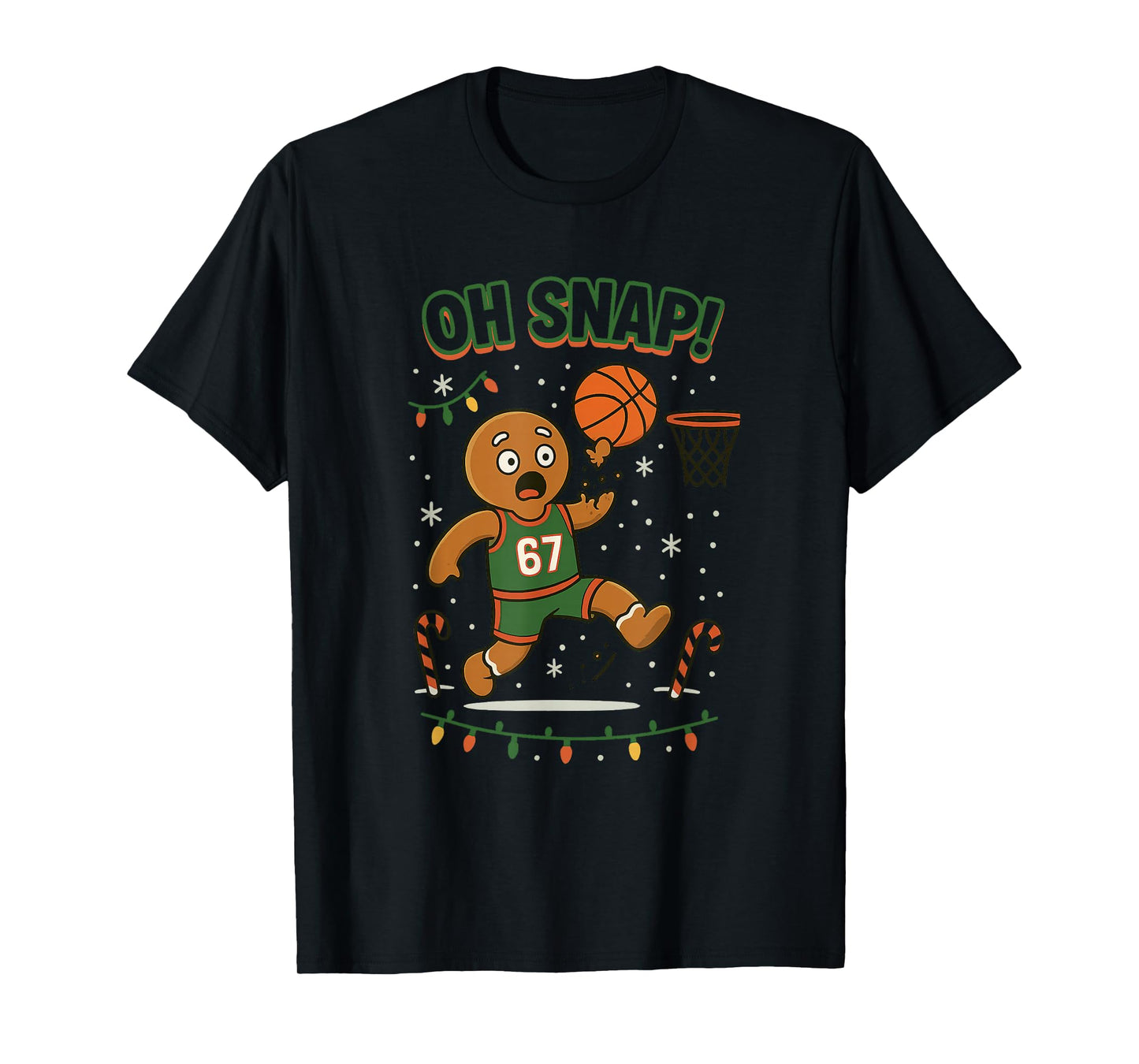 Funny OH SNAP Six Seven Gingerbread Basketball Christmas Fun T-Shirt