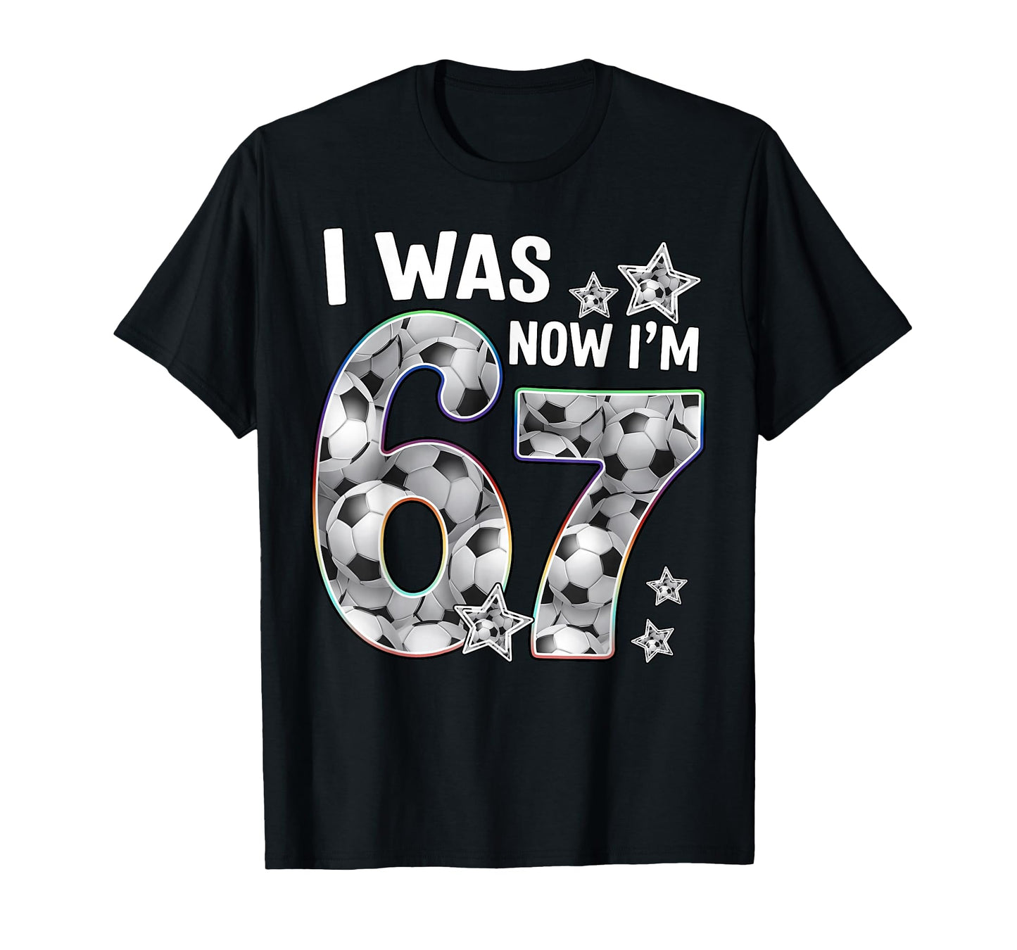 Six Seven Meme 7 Year Old Birthday Shirt was 6 Now I'm 7 T-Shirt
