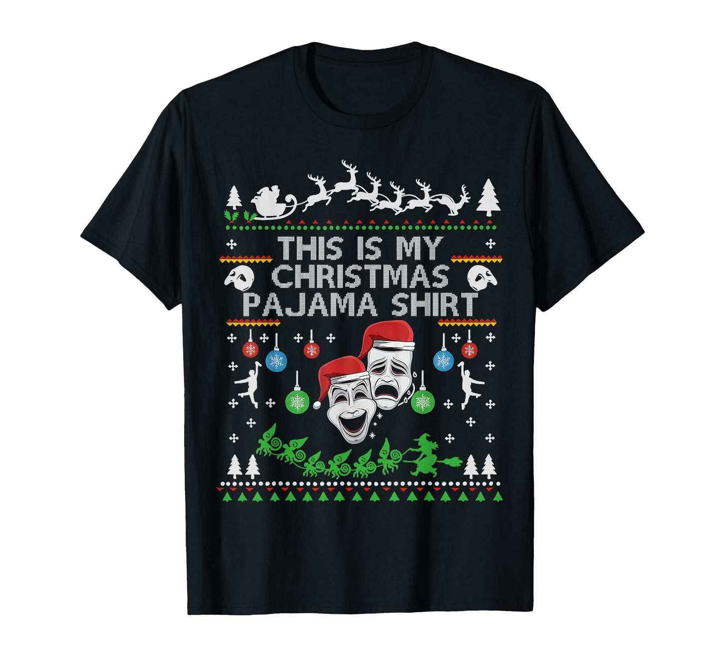 This is My Christmas Pajama Broadway Theater Musical T-Shirt