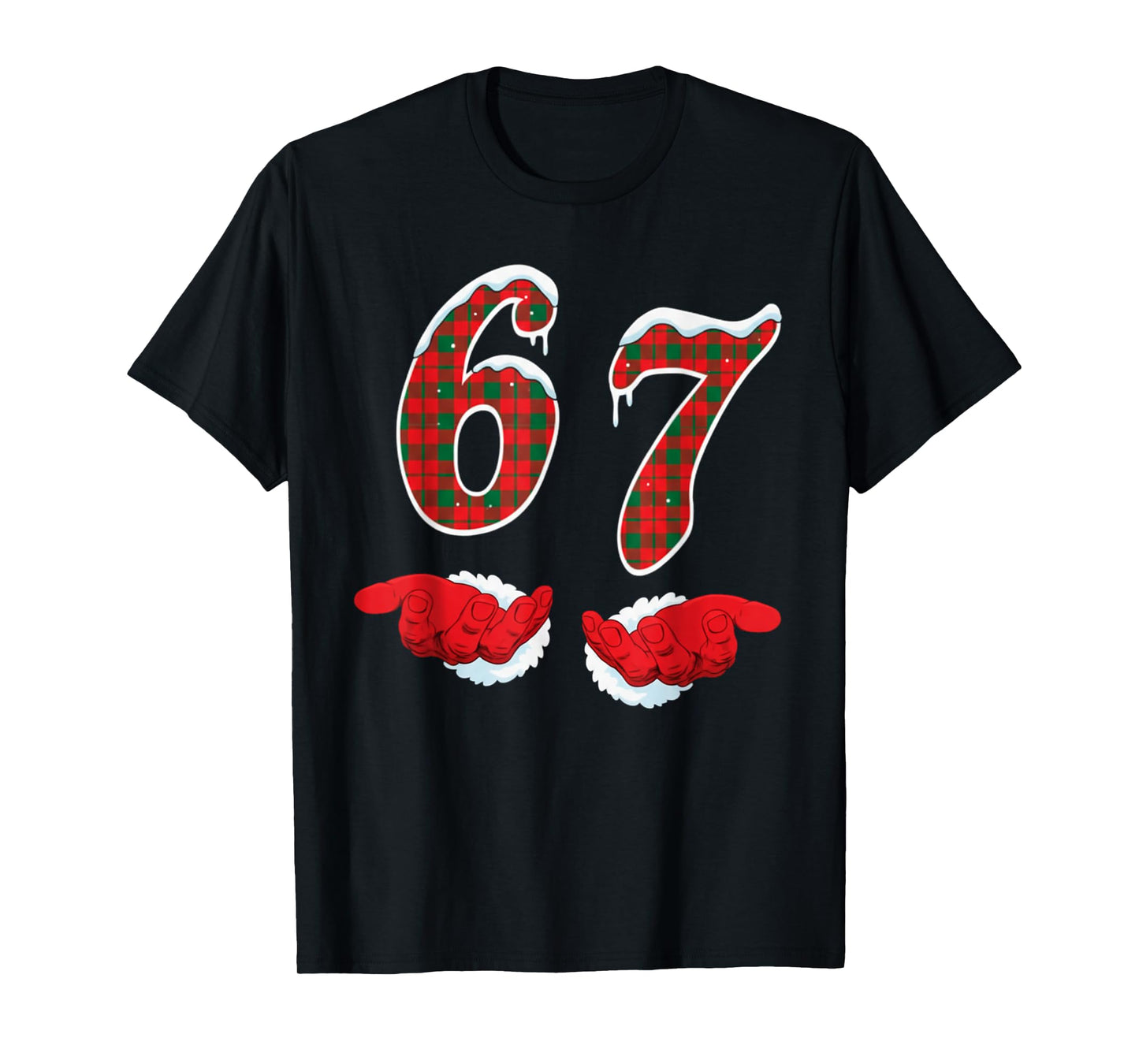 Funny Six Seven 67 Meme 67 Christmas Holiday Women Kids Xmas T-Shirt