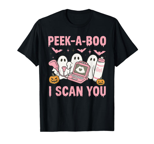 Peek A Boo I Scan You Spooky Sonographer Ultrasound Tech T-Shirt