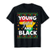 Black History Month African Maps Young Gifted & Black Pride T-Shirt