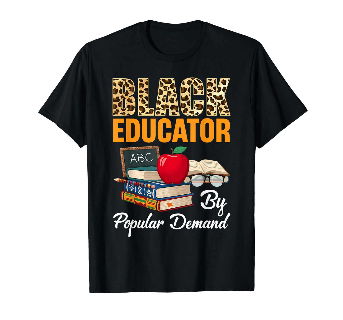 Black Educator Black History Month African American Teacher T-Shirt