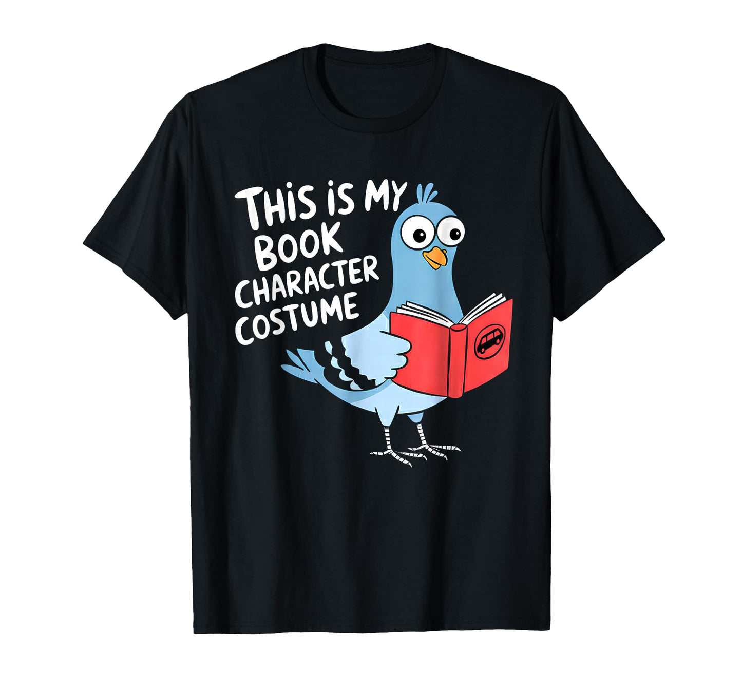This is My Book Character Costume Funny Pigeon Kids Reading T-Shirt