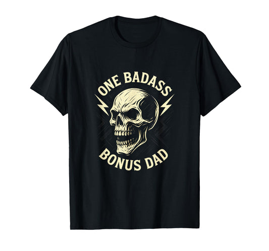 ONE Badass Bonus DAD - Vintage Skull Stepdad T-Shirt