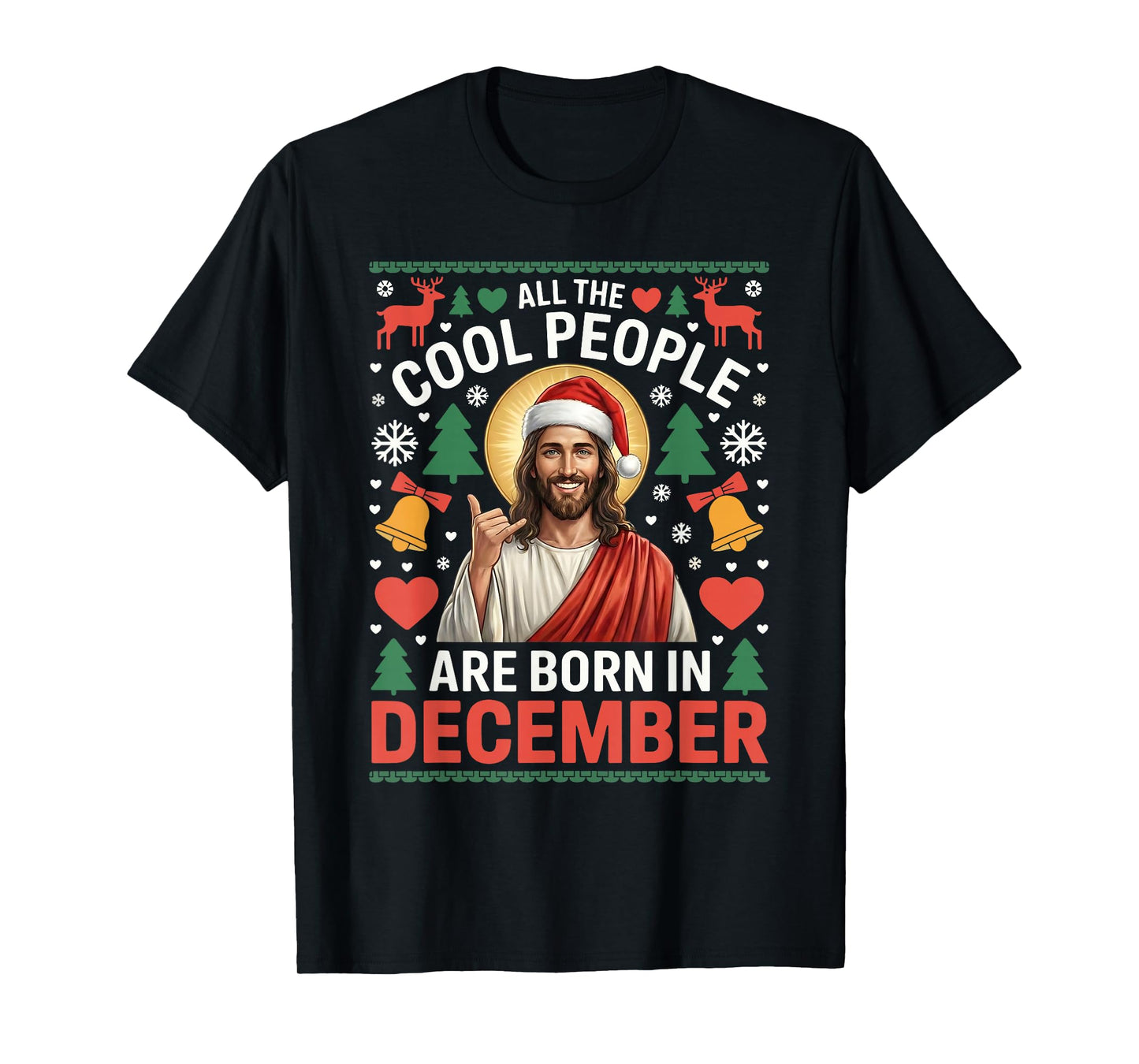 Cool People are Born in December Christian Christmas Bday T-Shirt