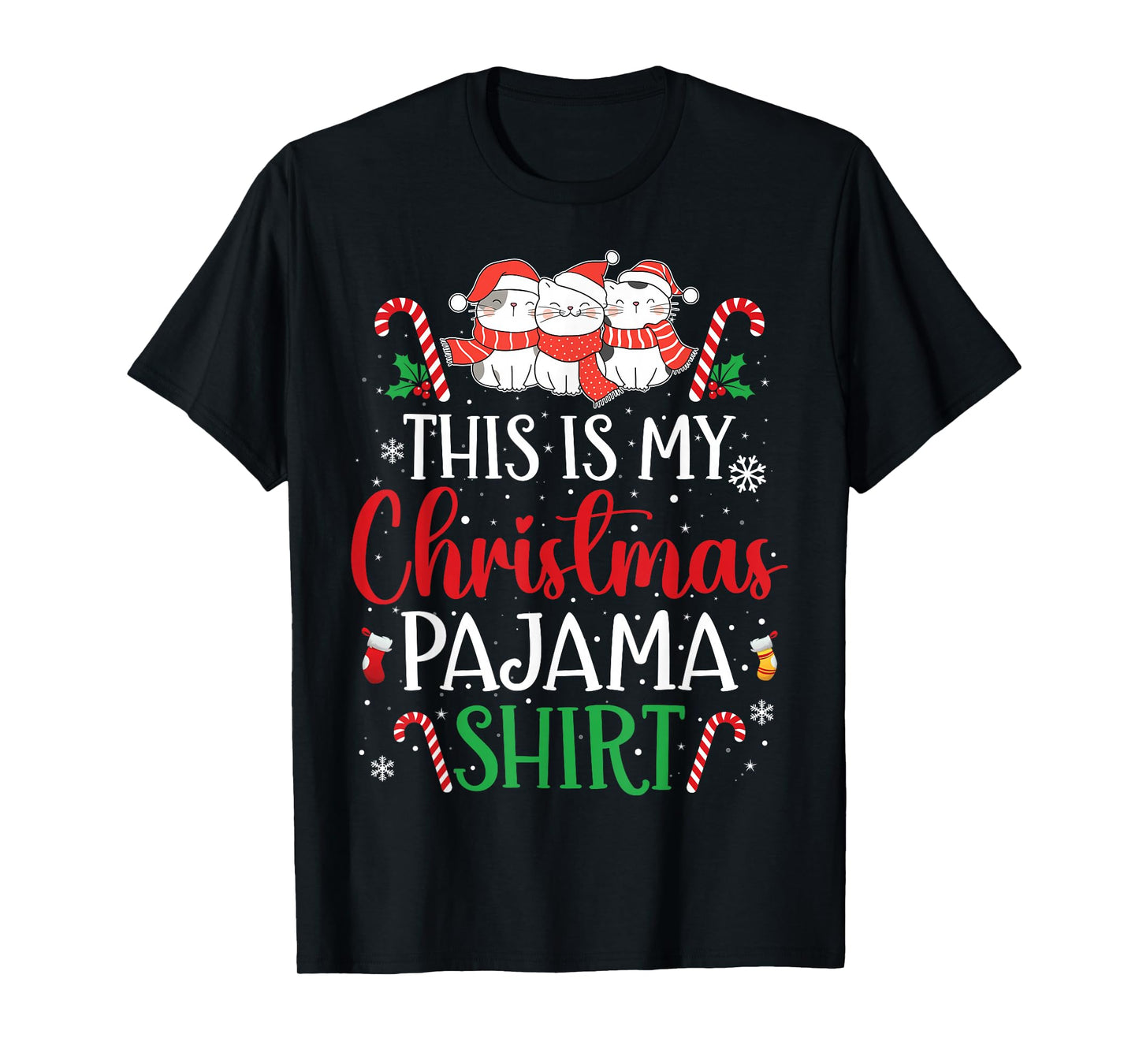 Cat Xmas Funny This is My Christmas Pajama T-Shirt
