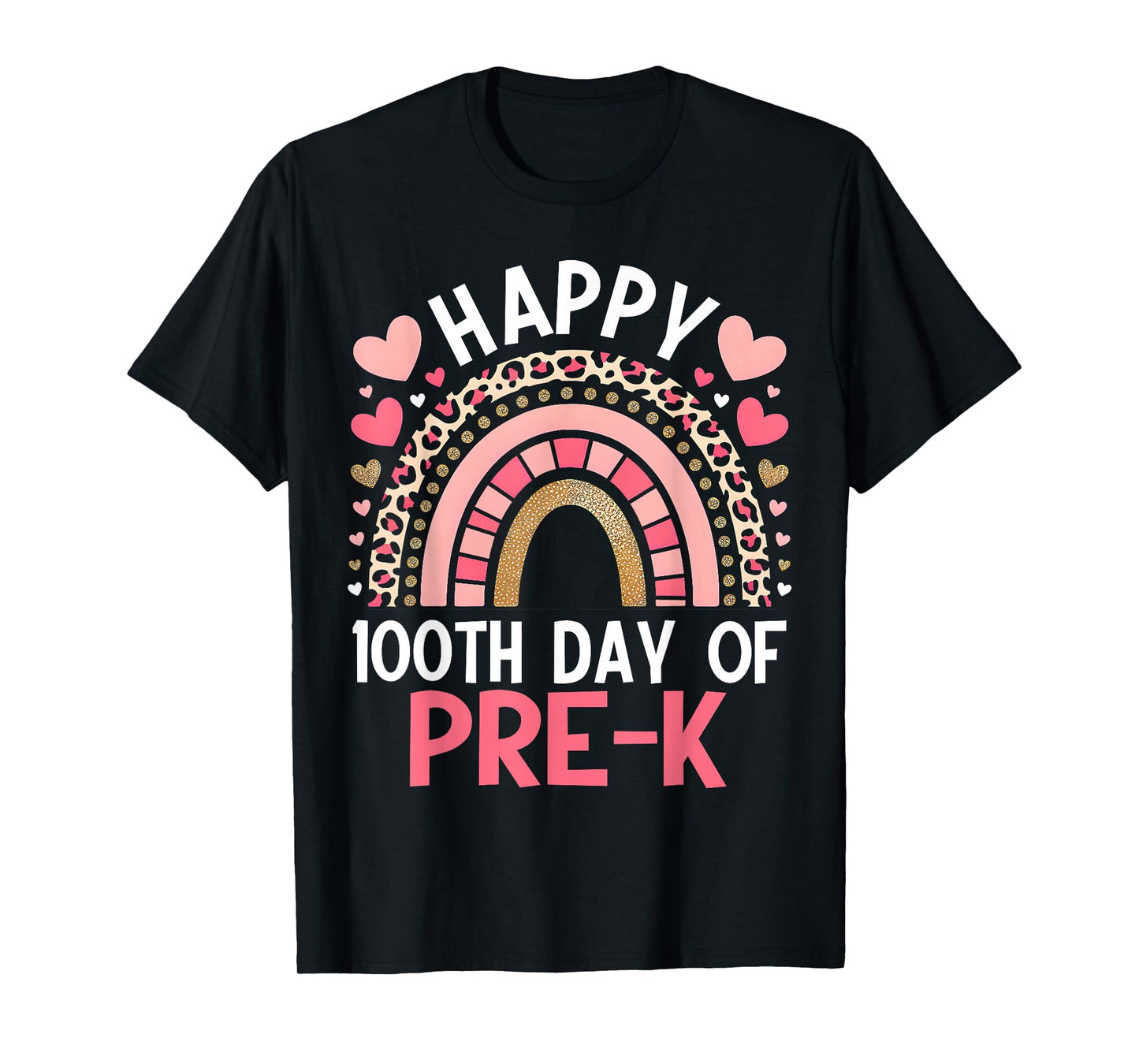 100th Day of Pre-K Rainbow 100 Days of School Teacher Kids T-Shirt