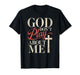 God Dont Play About Me T-Shirt