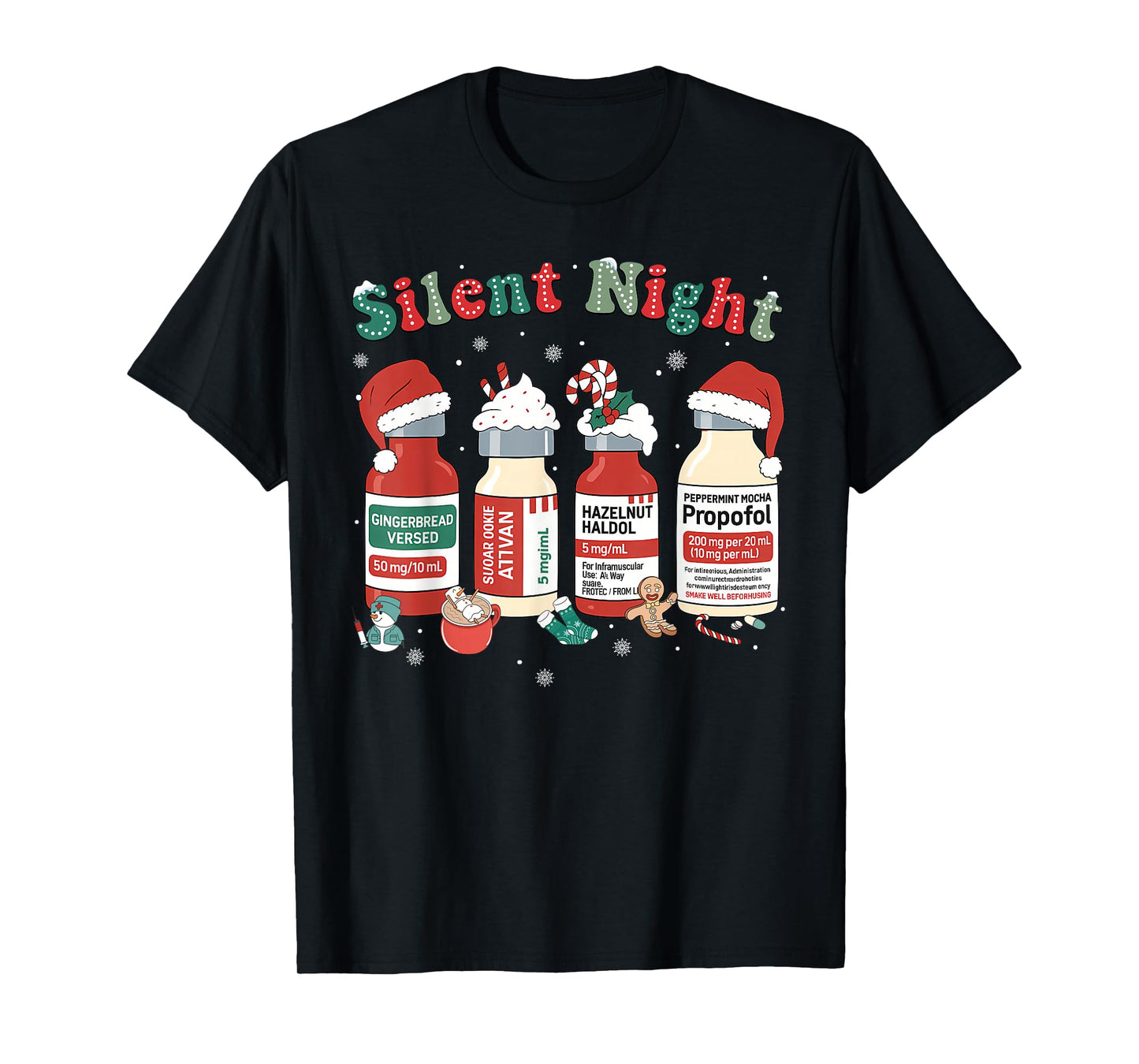 Funny Santa Propofol Silent Night ICU Nurses Merry Christmas T-Shirt